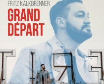 Fritz Kalkbrenner - Grand Depart