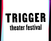 TRIGGER Theaterfestival 14.-17.09. Z-Bau